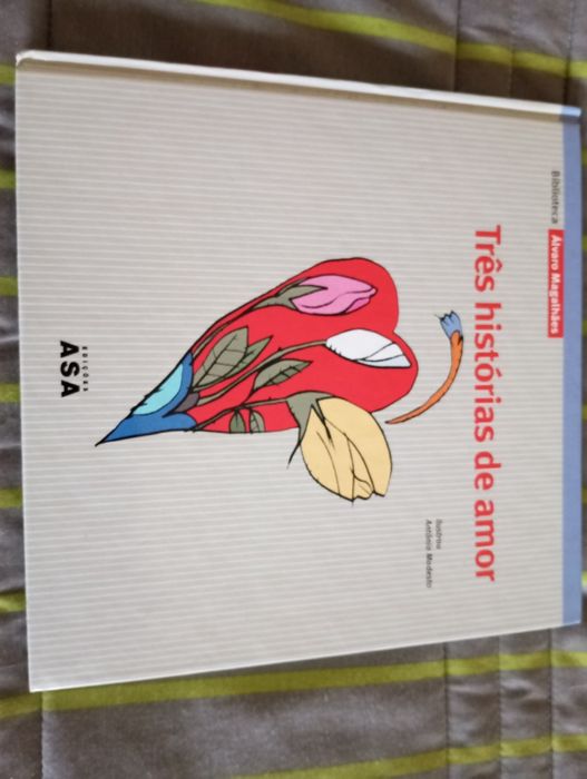 Álvaro Magalhães - Três histórias de amor