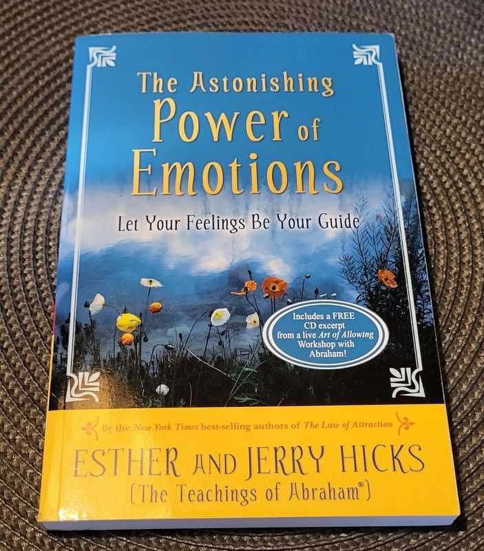 The Astonishing Power of Emotions: Let Your ..-Esther i Jerry Hicks