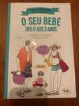 O Seu Bebé dos 0 aos 3 Anos