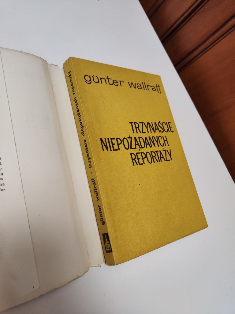 Trzynaście niepożądanych reportaży - Gunter Wallraff "x