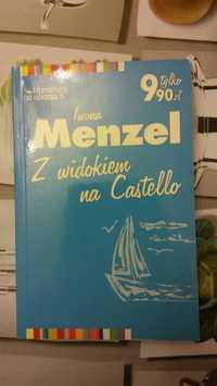 Z widokiem na Castello Iwona Menzel Literatura na obcasach