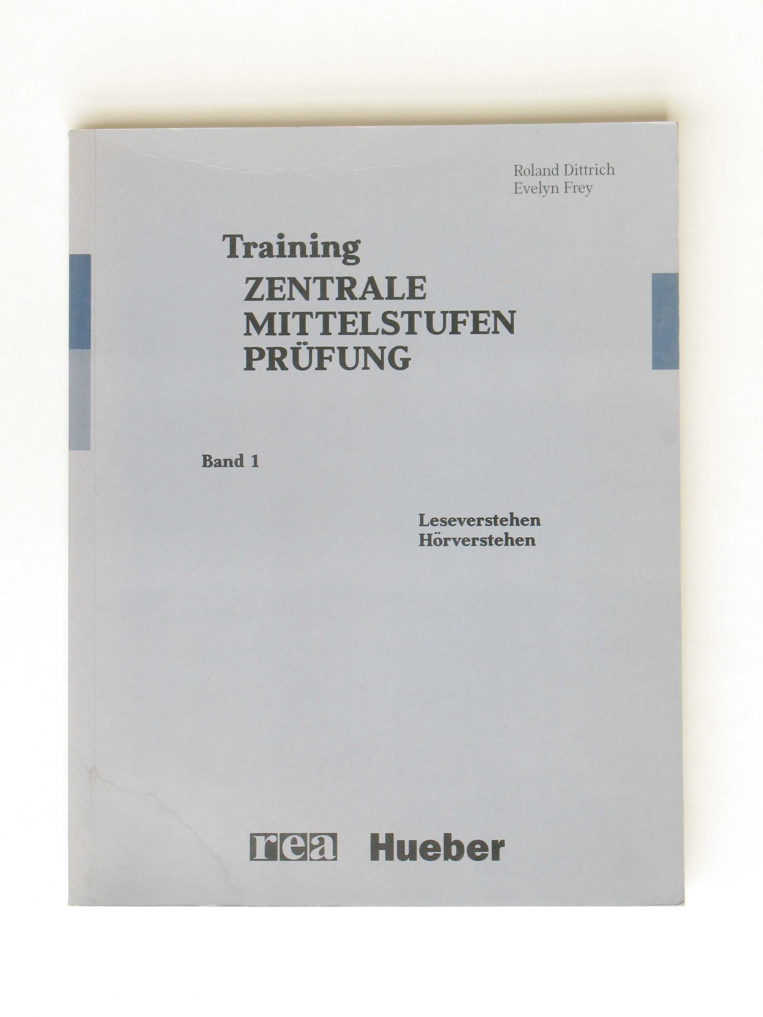 Training Zentrale Mittelstufen Prufung Band 1 Dittrich, Frey