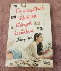 Do wszystkich chłopców których kochałam Jenny Han