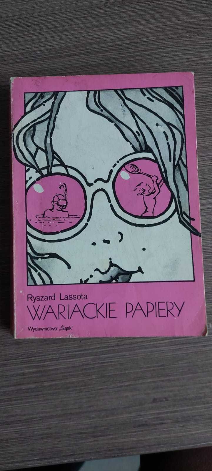 „ Wariackie papiery ” - Ryszard Lassota - literatura młodzieżowa