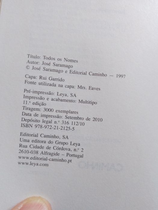 Todos os Nomes-Saramago-Caminho-11Ed.-3000T-10E-Os Maias-Eça5E Desde2E