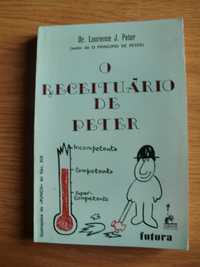 O Receituário de Peter
do Dr. Laurence J. Peter