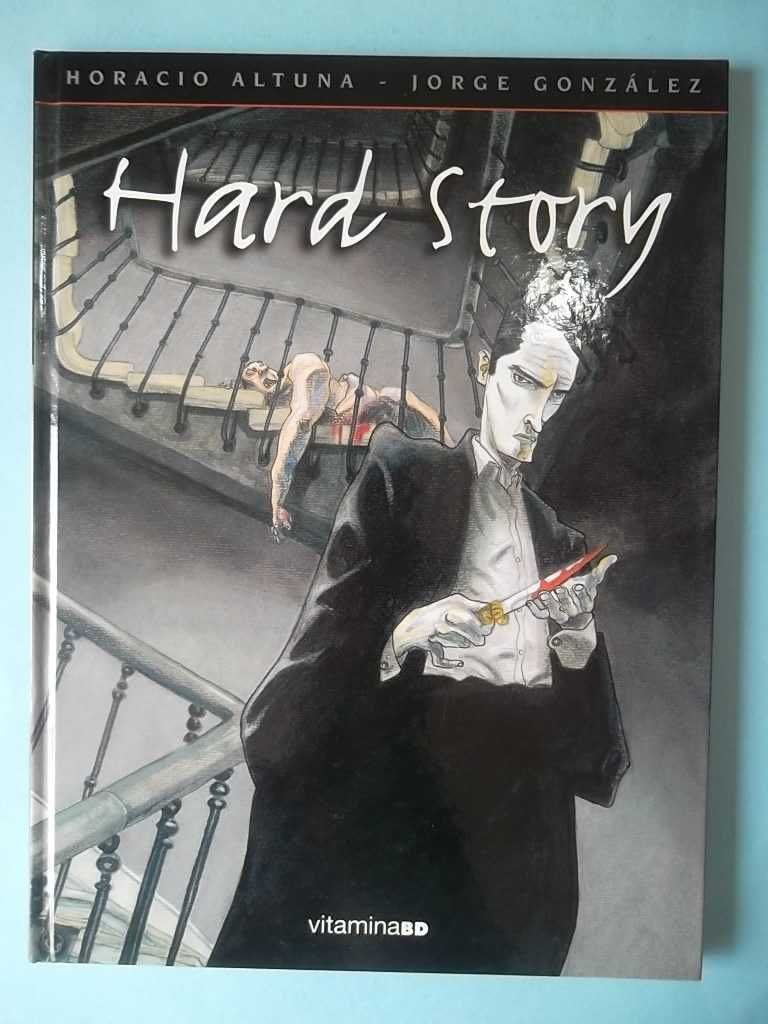 "HARD STORY" com desenho original de Horacio ALTUNA.