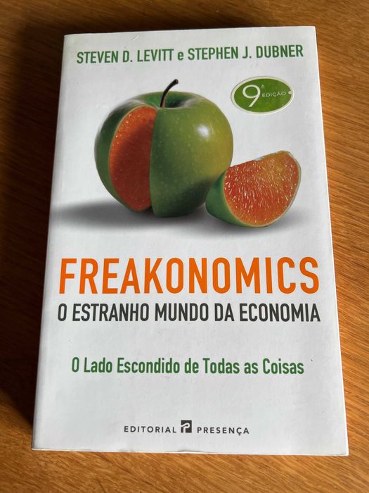 FREAKONOMICS   O Estranho Mundo da Economia    STEVEN D. LEVITT
