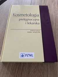 Książka „Kosmetologia pielęgnacyjna i lekarska”