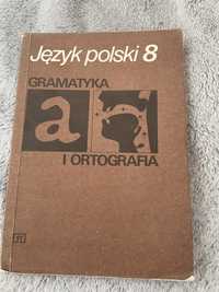 Książka: Język Polski 8 Gramatyka i Ortografia - Wydanie z 1992 Roku