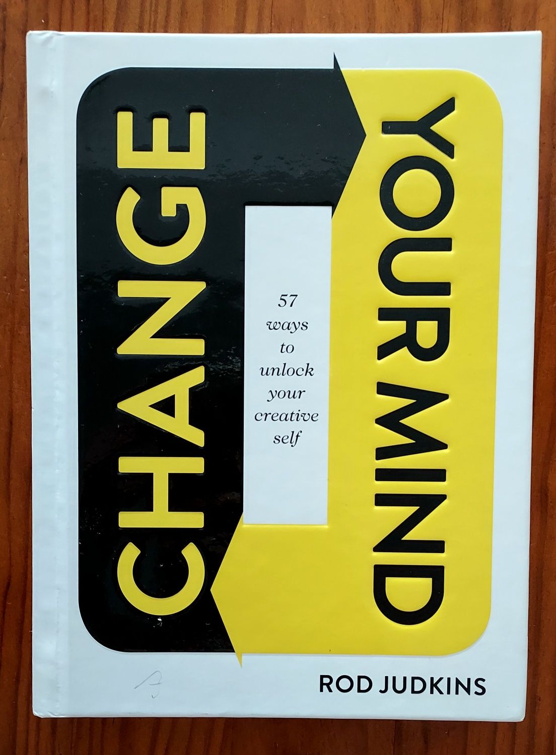 Change your Mind - Rod Judkins