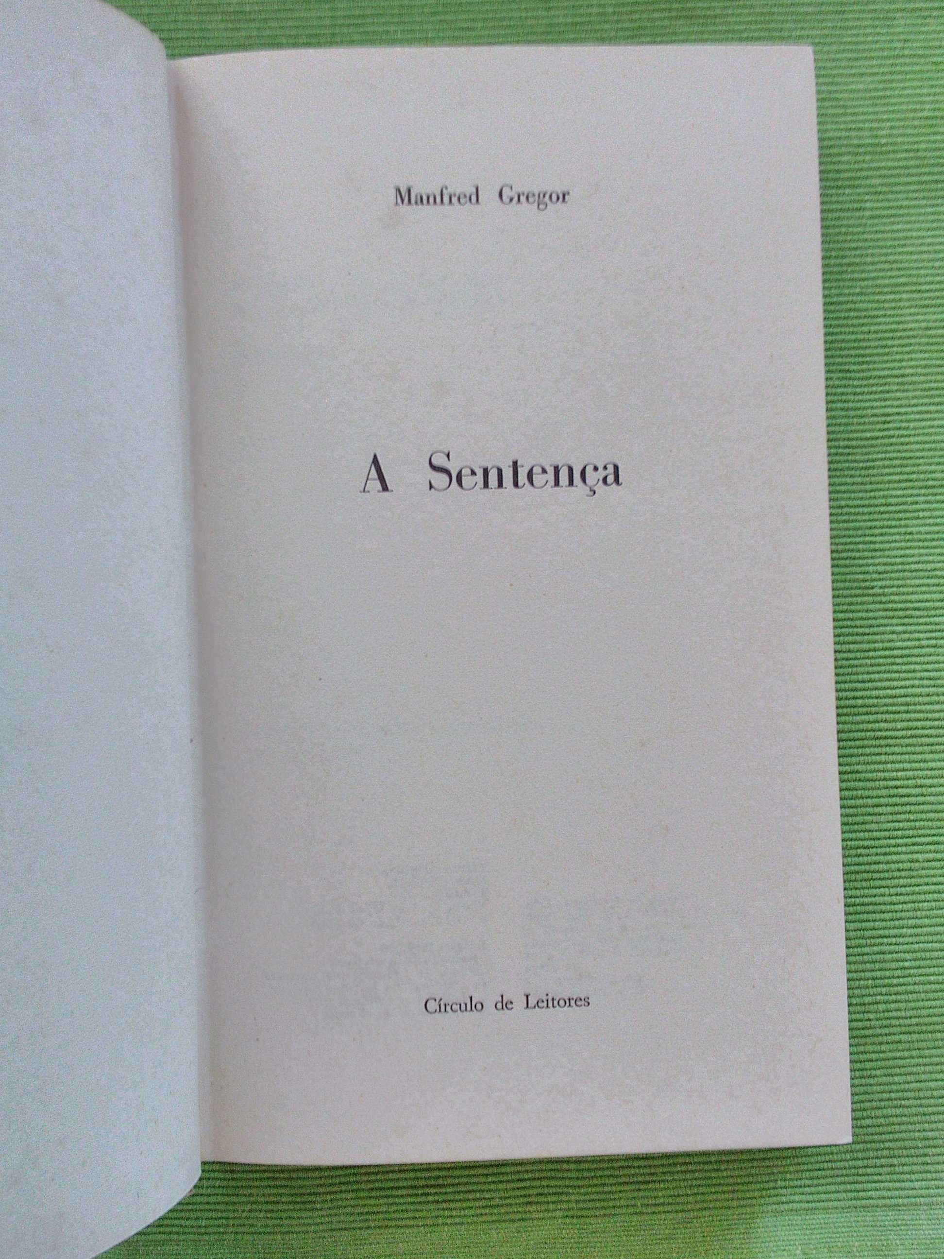 A Sentença por Manfred Gregor