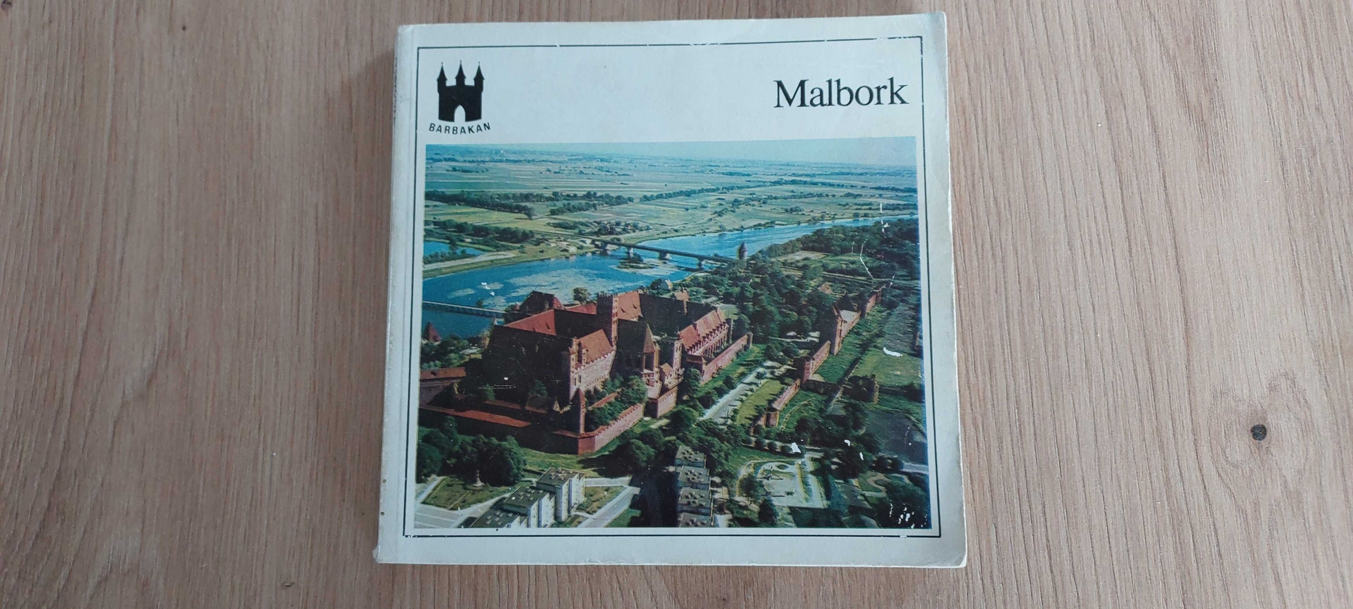 MALBORK -Dzieje miasta i zamku w Malborku