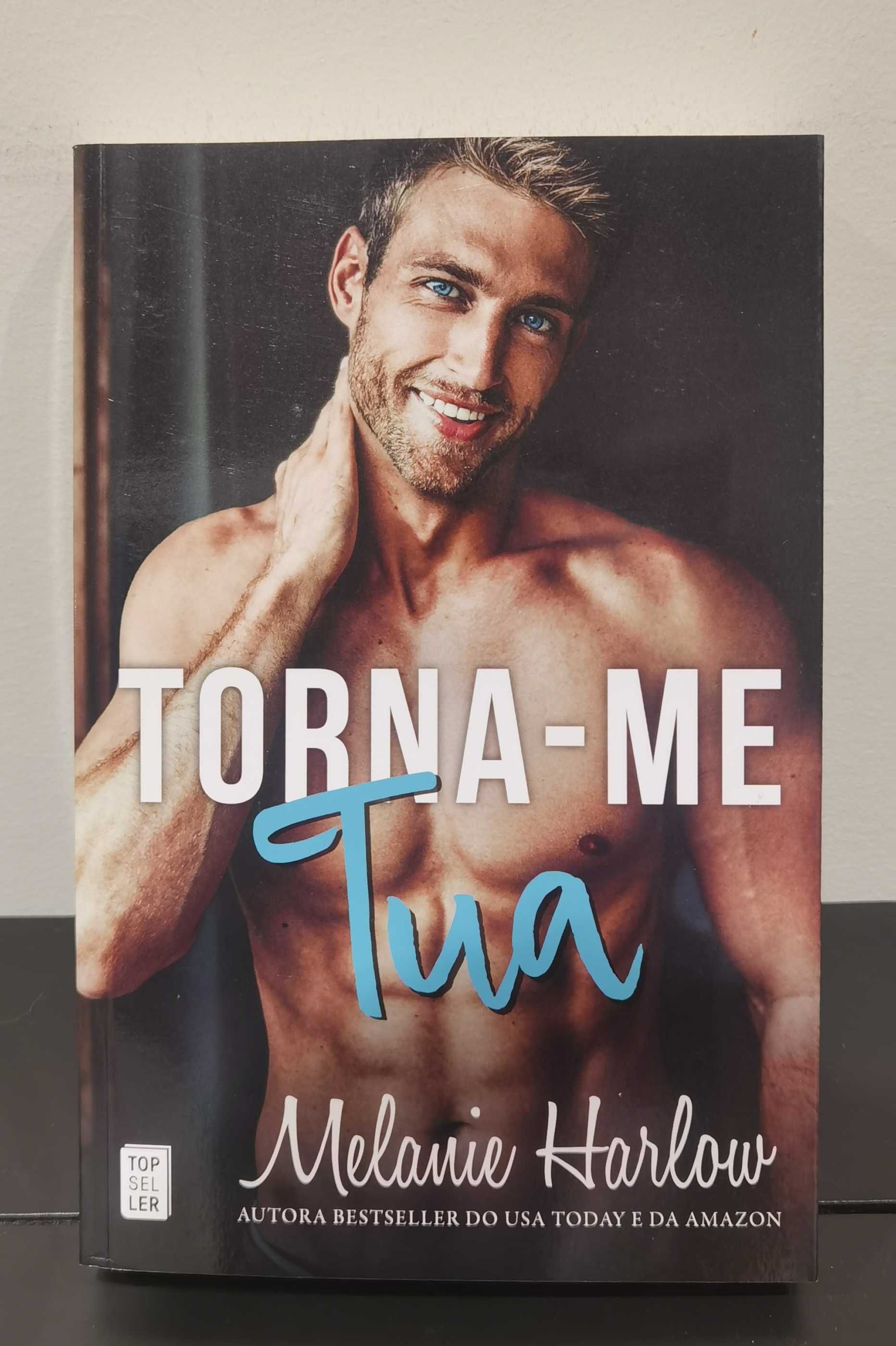 Tornar-me Tua - Melanie Harlow