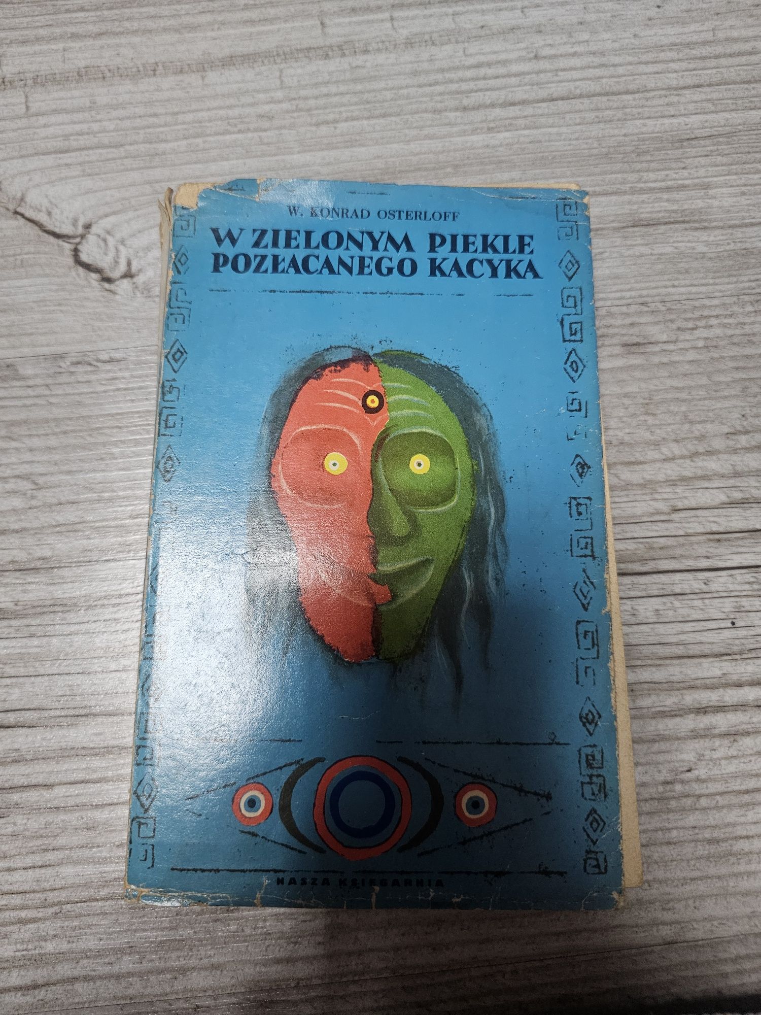 200. Książka w zielonym piekle pozłacanego kacyk w. Konrad osterloff