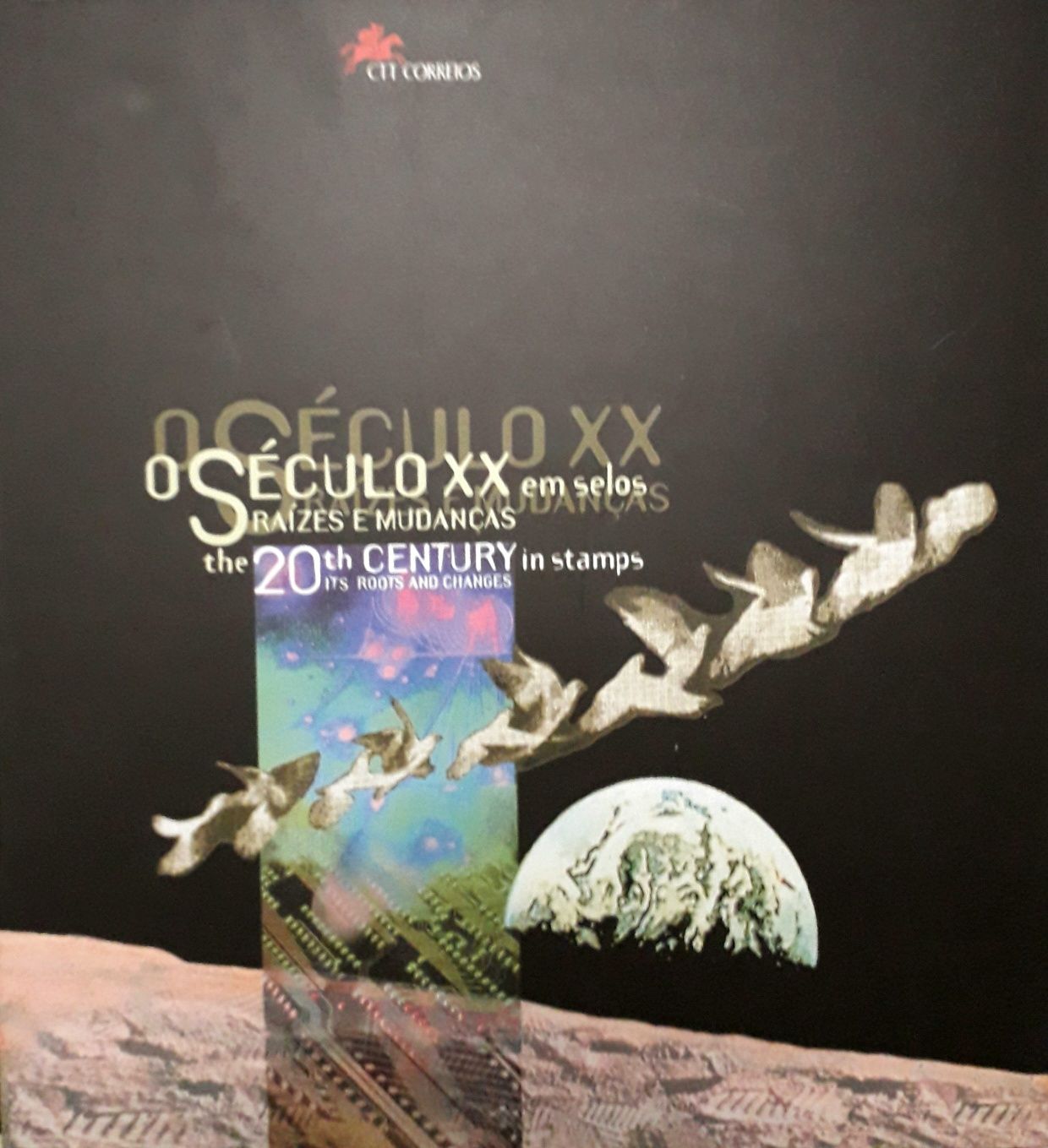 Livro filatelia "O Seculo XX em Selos