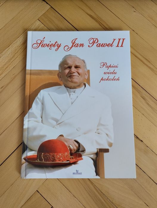 Święty Jan Paweł II Papież wielu pokoleń Robert Szybiński
