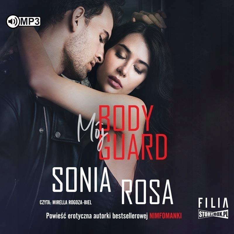 Mój Bodyguard Audiobook, Sonia Rosa