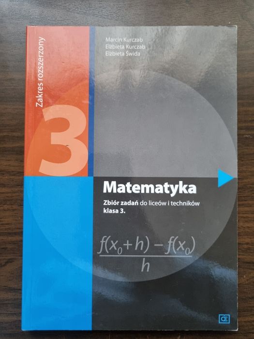 Matematyka. Zbiór zadań do liceów i techników klasa 3