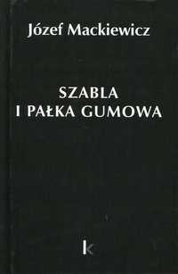 Dzieła T.23 Szabla I Pałka Gumowa