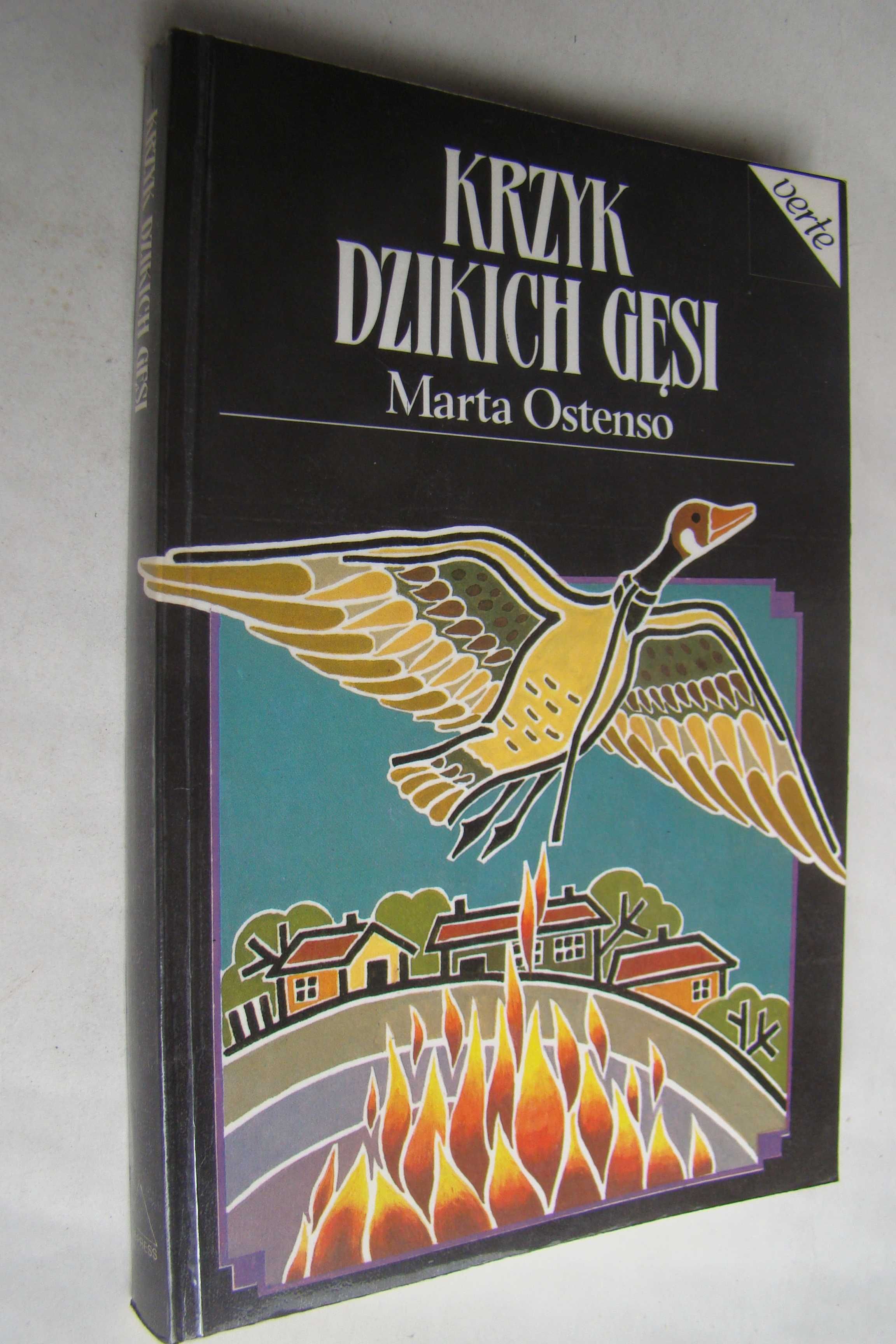 Korzeń mandragory + Krzyk dzikich gęsi - Marta Ostenso