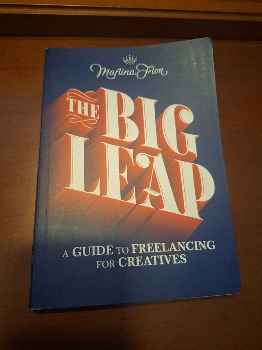 The Big Leap Book by Martina Felor