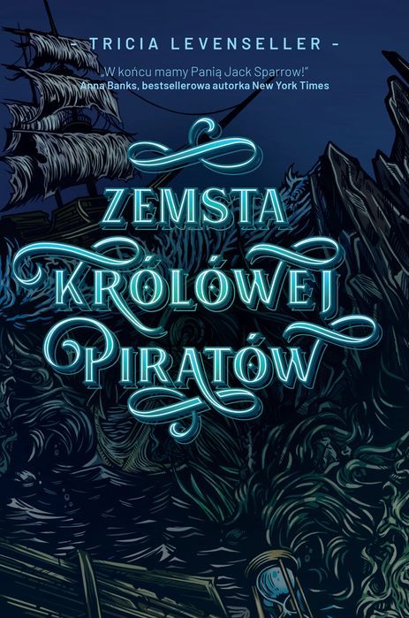 Zemsta Królowej Piratów  Tricia Levenseller