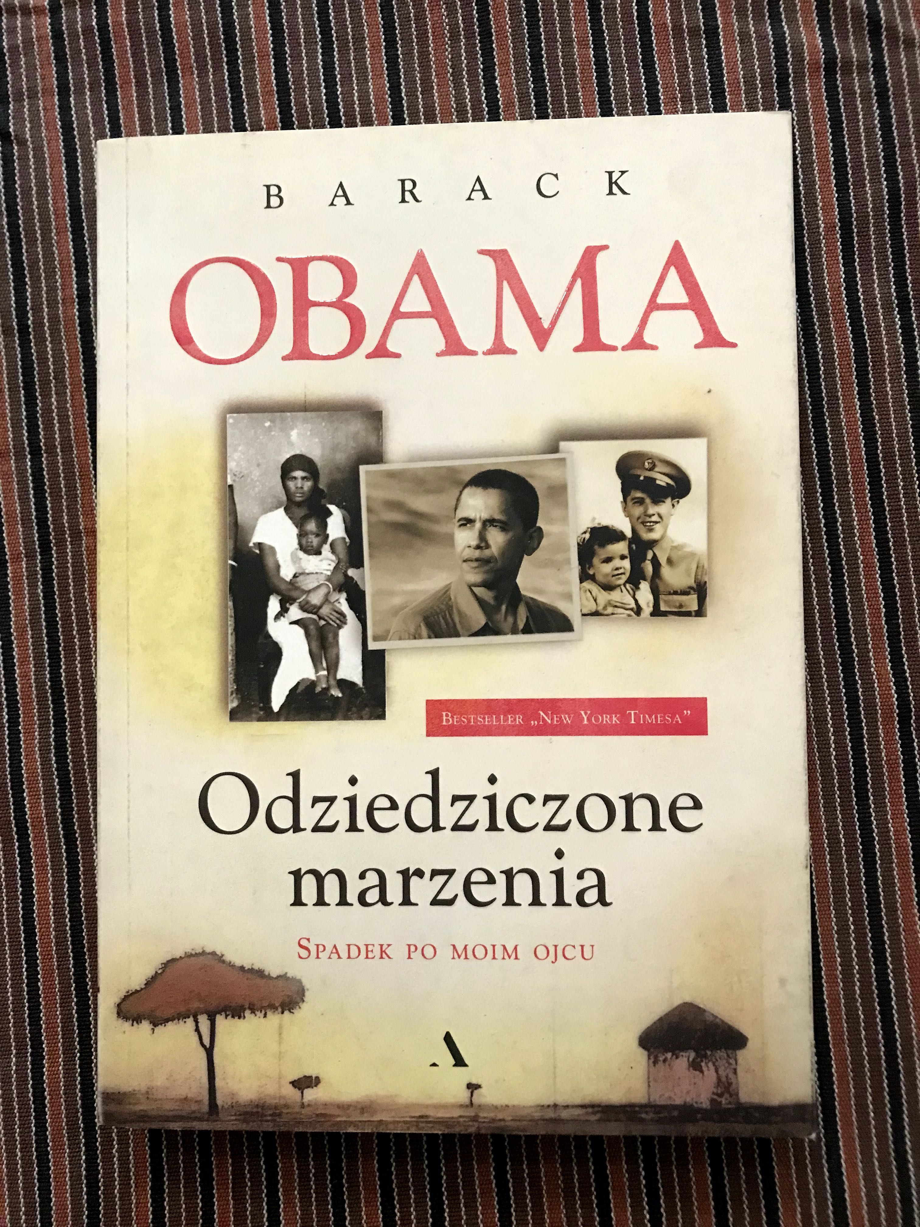 Barack Obama, Odziedziczone marzenia.