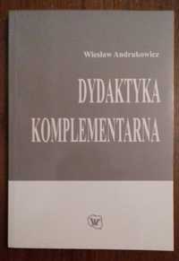 Dydaktyka komplementarna - Wiesław Andrukowicz