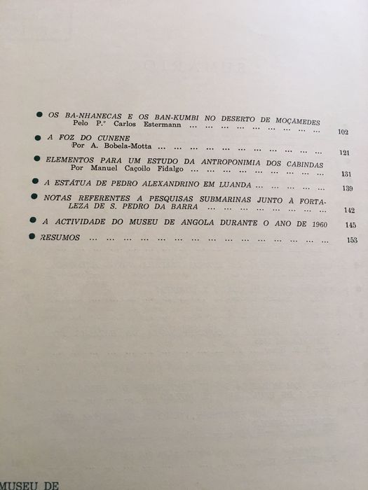 Museu de Angola /Angola: Paiva Couceiro/ Dez Anos de Política Externa