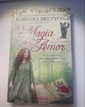 A Magia do Amor - Barbara Bretton