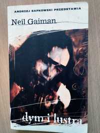 Dym i lustra, Neil Gaiman