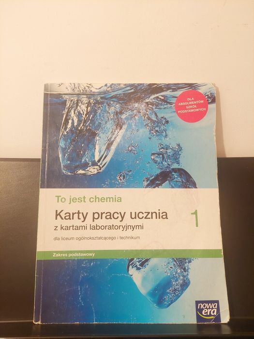 Karty pracy ucznia Chemia klasa 1 liceum zakres podstawowy NOWA ERA