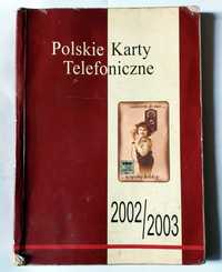 POLSKIE KARTY TELEFONICZNE 2 0 0 2 - 2 0 0 3 | katalog kart