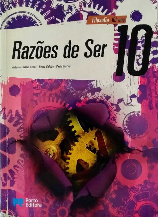 Filosofia 10º ano - Razões de Ser