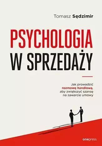 Psychologia w sprzedaży. OnePress. Nowy Produkt