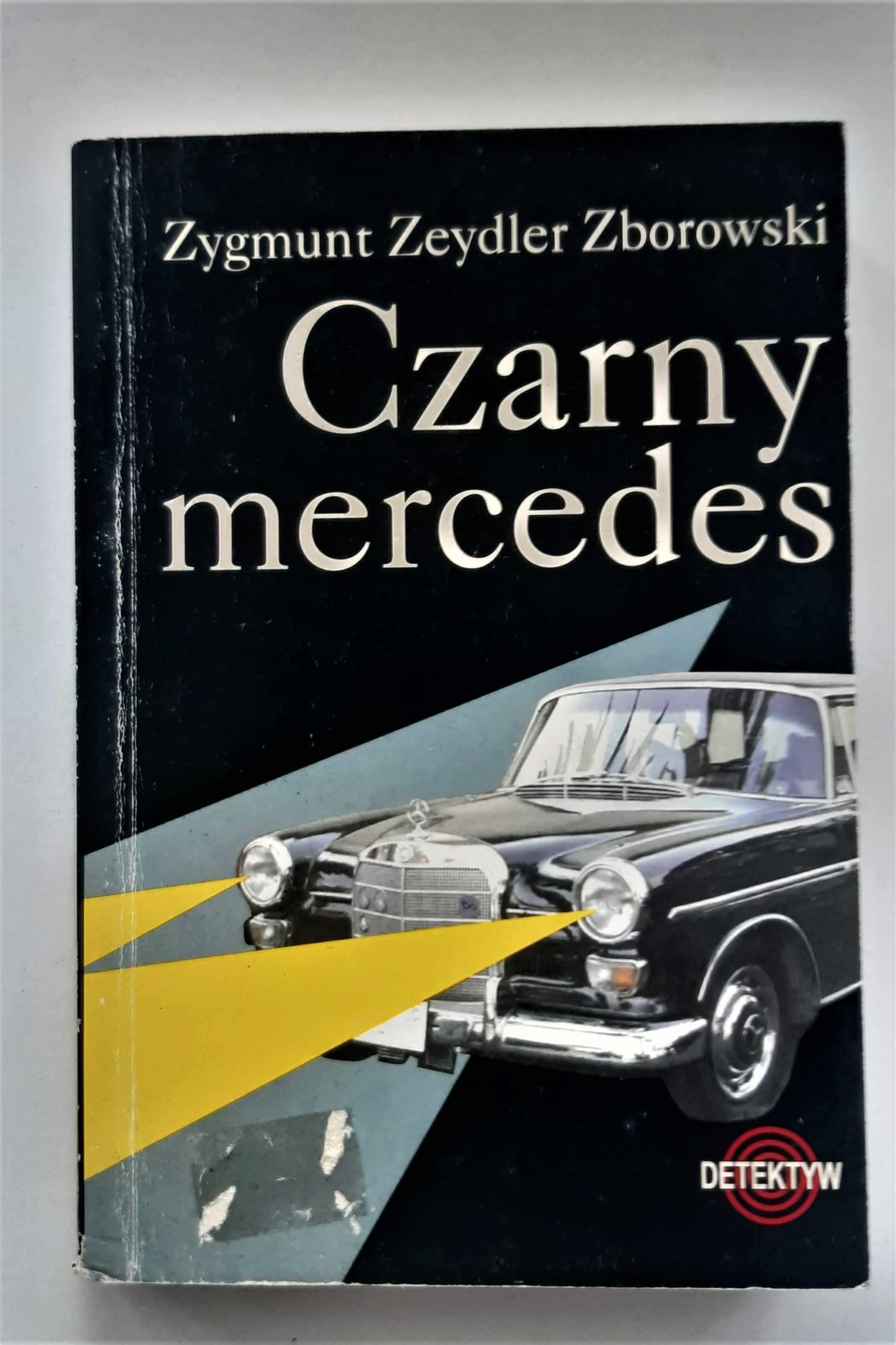 Zygmunt Zborowski - Czarny mercedes