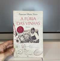 A fúria das vinhas. Francisco Moita Flores