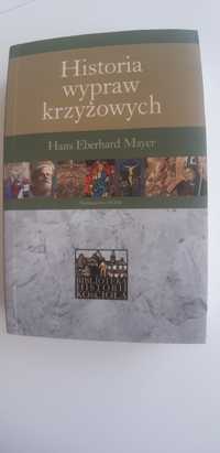 Historia wypraw krzyżowych Hans Eberhard Mayer