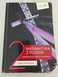 Matematyka z plusem 2, podręcznik zakres rozszerzony, GWO
