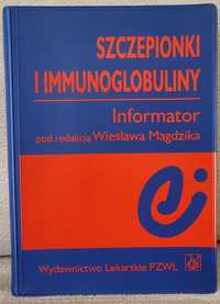 Szczepionki i immunoglobuliny Informator