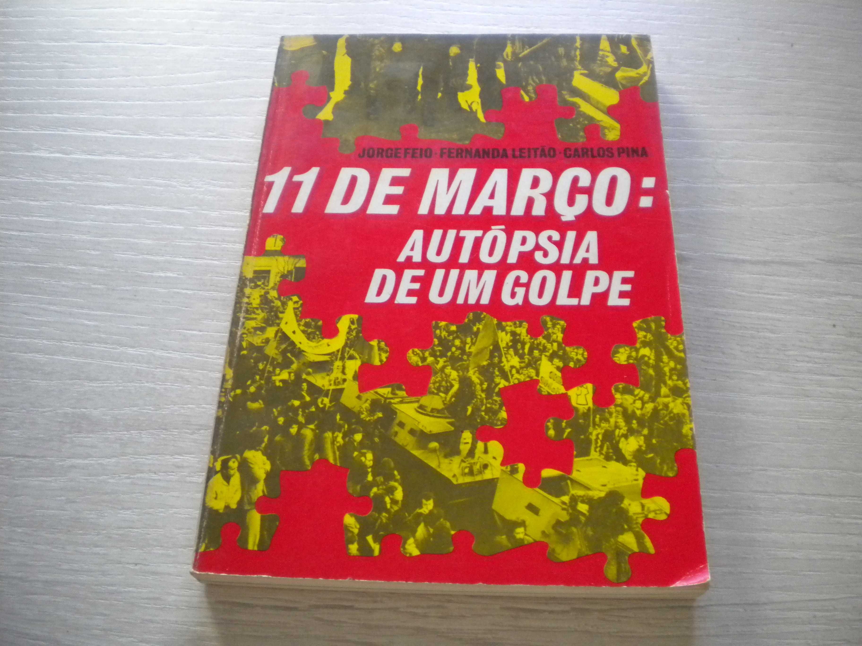 Livro - 11 de Março: Autópsia de um Golpe