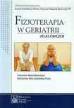 Fizjoterapia w geriatrii. Atlas ćwiczeń. PZWL