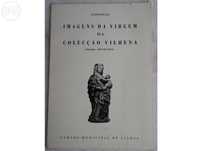 Livro de Imagens da VIRGEM da Câmara Municipal de Lisboa ANTIGO