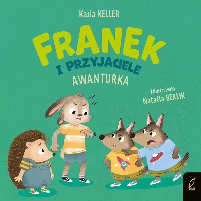 Franek I Przyjaciele. Awanturka