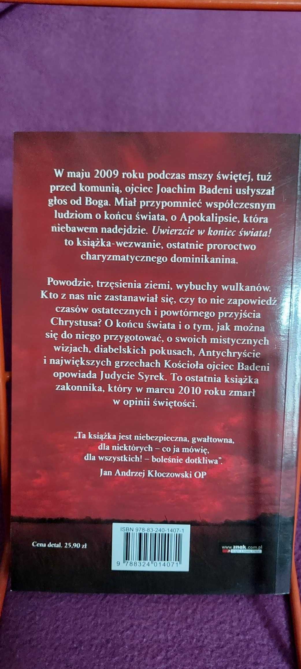 Joachim Badeni OP Judyta Syrek - Uwierzcie w koniec świata!