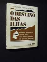 Pereira (Fernando Jasmins);O Destino da Ilhas