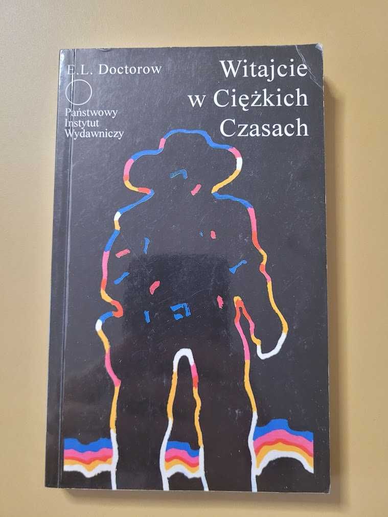 Witajcie w Ciężkich Czasach E.L. Doctorow