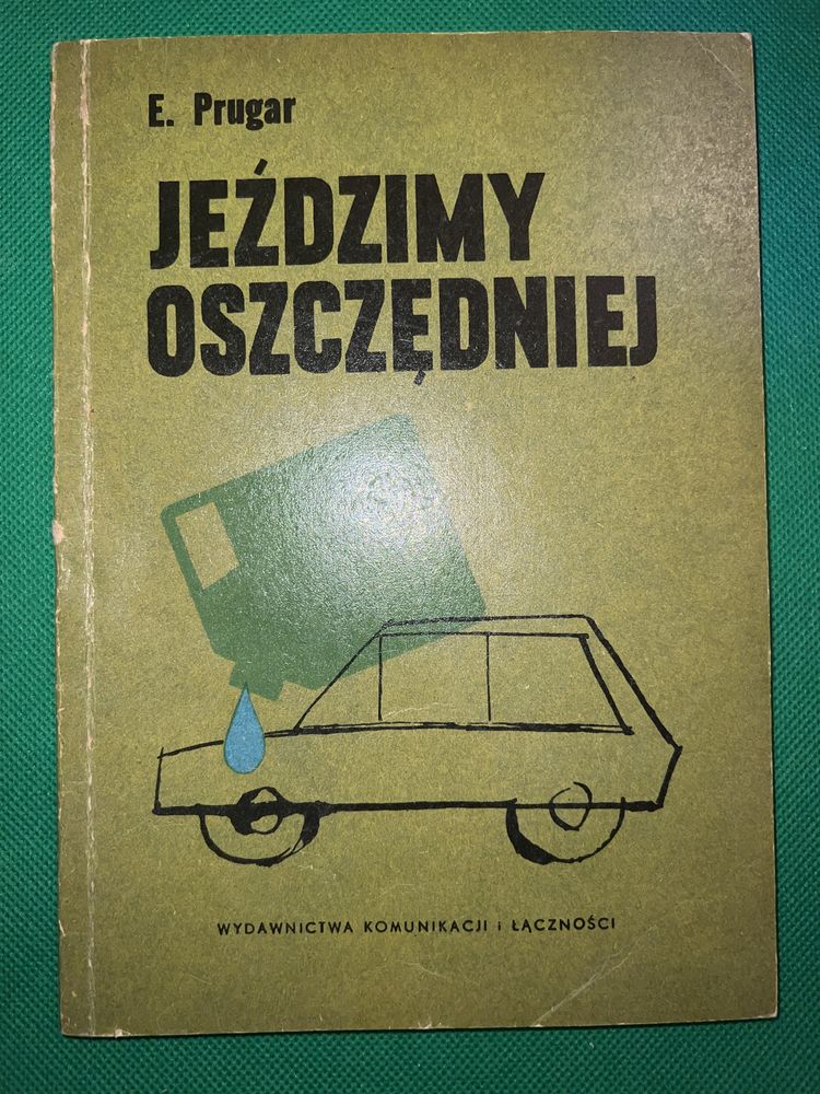 Jeździmy oszczędniej prugar wydawnictwa komunikacji i łączności