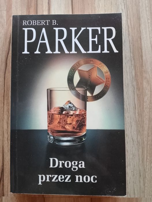 Droga przez noc - Robert B. Parker